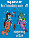 Imagen de portada para Buster's Undersea Counting Expedition 1 to 20